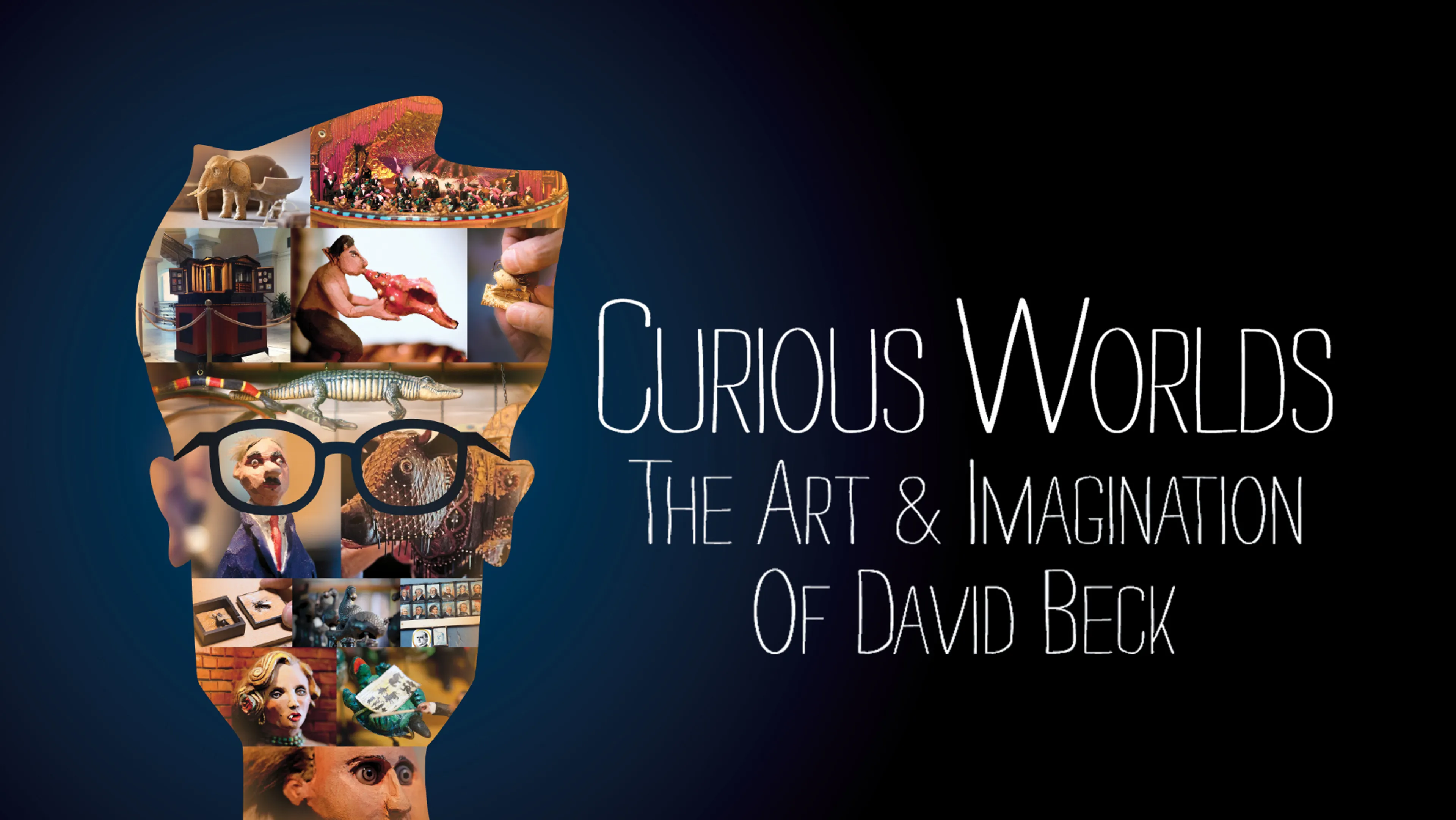 Curious Worlds: The Art & Imagination of David Beck poster
